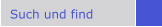 Such und find